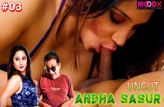 Andha Sasur S01E03 (2023) UNCUT Hindi Web Series Moodx