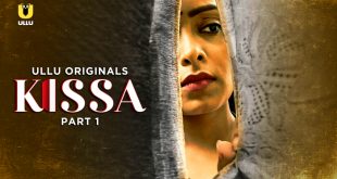 Kissa P01 (2024) Hindi Hot Web Series