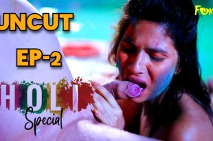 Holi Special S01E02 (2024) Uncut Hindi Web Series Fukrey