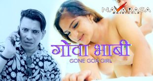 Goa Bhabhi (Gone Goa Girl) (2024) Hindi Hot Short Film Navarasa