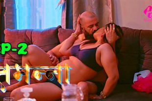 Tammana S01E02 (2024) Hindi Hot Web Series Hulchul