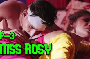 Miss Rosy S01E03 (2024) Hindi Hot Web Series Multiplexplay