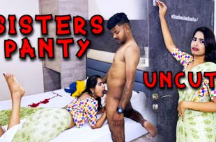 Sisters Panty (2024) Hot Hindi Short Films