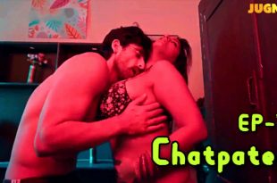 Chatpatee S01E07 (2024) Hindi Hot Web Series Jugnutv