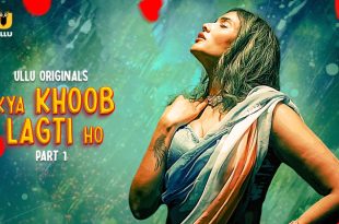 Kya Khoob Lagti Ho P01 (2024) Hindi Hot Web Series