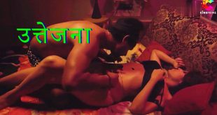 Uttejna (2024) Hindi Hot Short Flim CinePrime