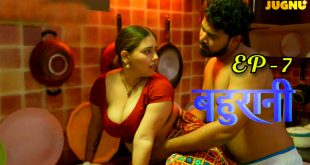 Bahurani S01E07 (2024) Hindi Hot Web Series Jugnu