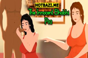 The Innocent Bhabhi P02 (2024) Hindi Hot Cartoon Videos