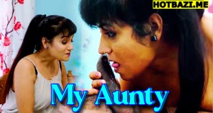 My Aunty (2025) Malayalam Hot Short Film Feniapp