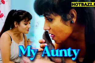 My Aunty (2025) Malayalam Hot Short Film Feniapp