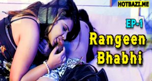 Rangeen Bhabhi S01E01 2025 Hindi Hot Web Series Moodx