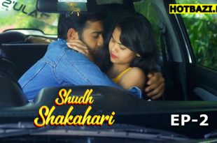 Shudh Shakahari S01E02 (2025) Hindi Hot Web Series 9redmovies