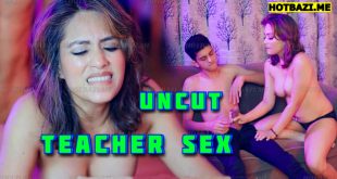 Teacher Sex (2025) Hot Hindi Short Film