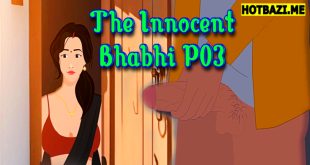 The Innocent Bhabhi P03 (2025) Hindi Hot Cartoon Videos