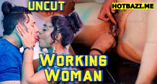 Working Woman (2025) Hot Hindi Short Film Feneo