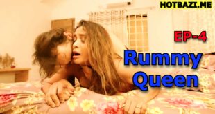 Rummy Queen S01E04 (2025) Hindi Hot Web Series Mastii