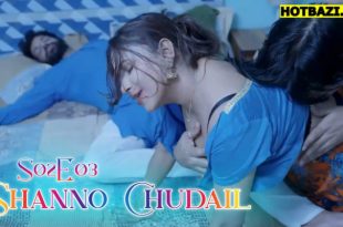 Shanno Chudail S02E03 (2025) Hindi Hot Web Series Lookentertainment