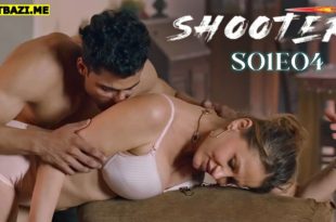 Shooter S01E04 (2025) Hindi Hot Web Series Makhan