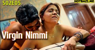 Virgin Nimmi S02E05 (2025) Hindi Hot Web Series Jugnu