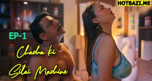 Chacha ki Silai Machine S01E01 (2025) Hindi Hot Web Series Saavantv